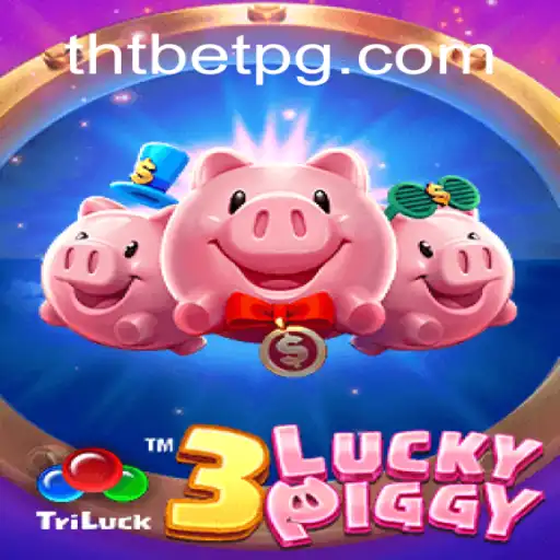 Explorando o Jogo 3LUCKYPIGGY e suas Regras no THT.bet