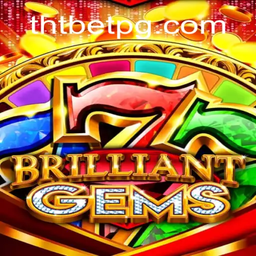 Descubra o Universo de BrilliantGems: O Jogo de Apostas Revolucionário da THT.bet