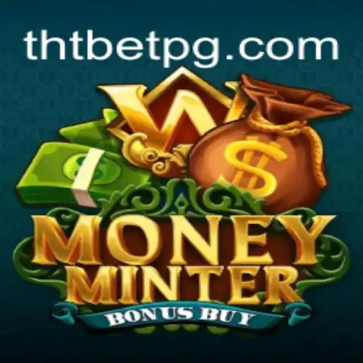 Explorando MoneyMinterBonusBuy: O Novo Fenômeno de Jogos em THT.bet