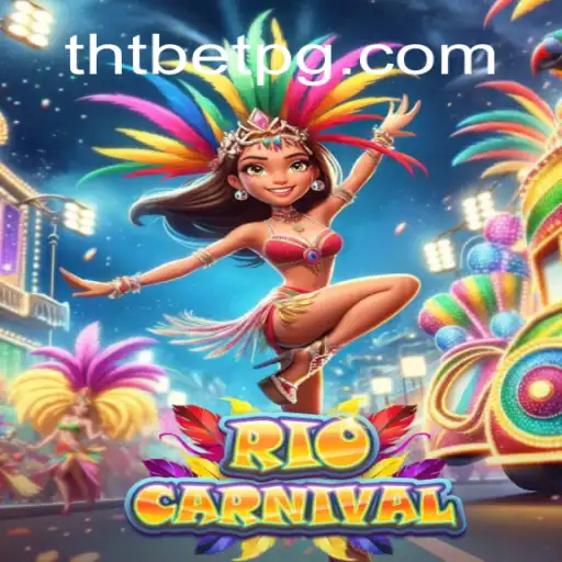 Explorando o Fascinante Mundo de RioCarnival com THT.bet