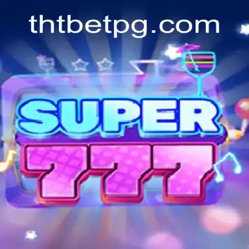 Descubra o Mundo Empolgante de Super777 no THT.bet